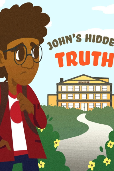 Johns Hidden Truth - Story about Bullying in America